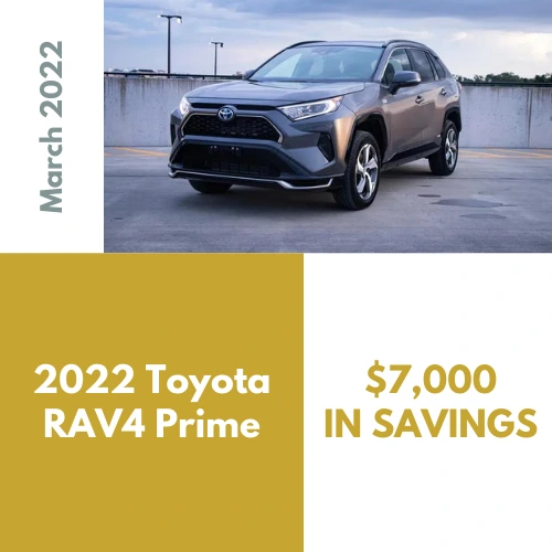 Best Car Deals - 2022 Toyota RAV4 Prime, $7,000 in savings through Car Concierge Pro Car Buying Service