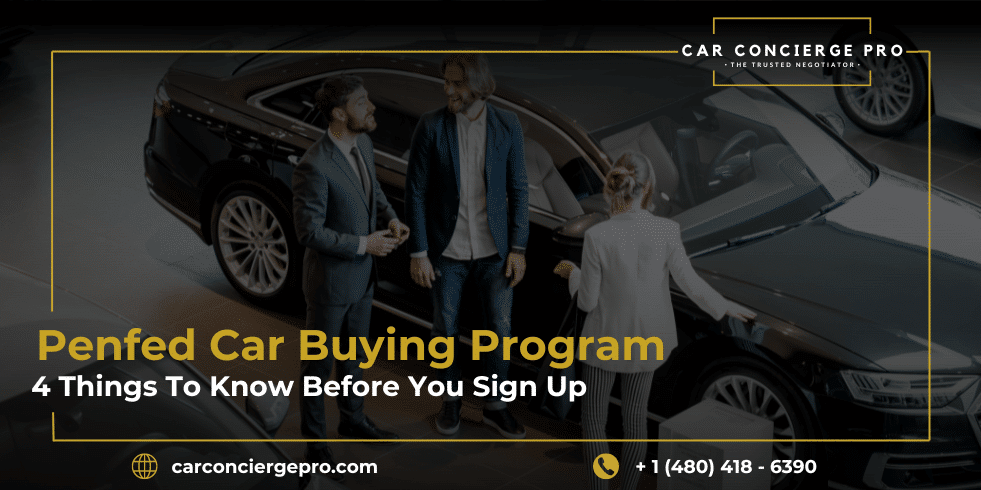 Blog 509 Penfed Car Buying Program